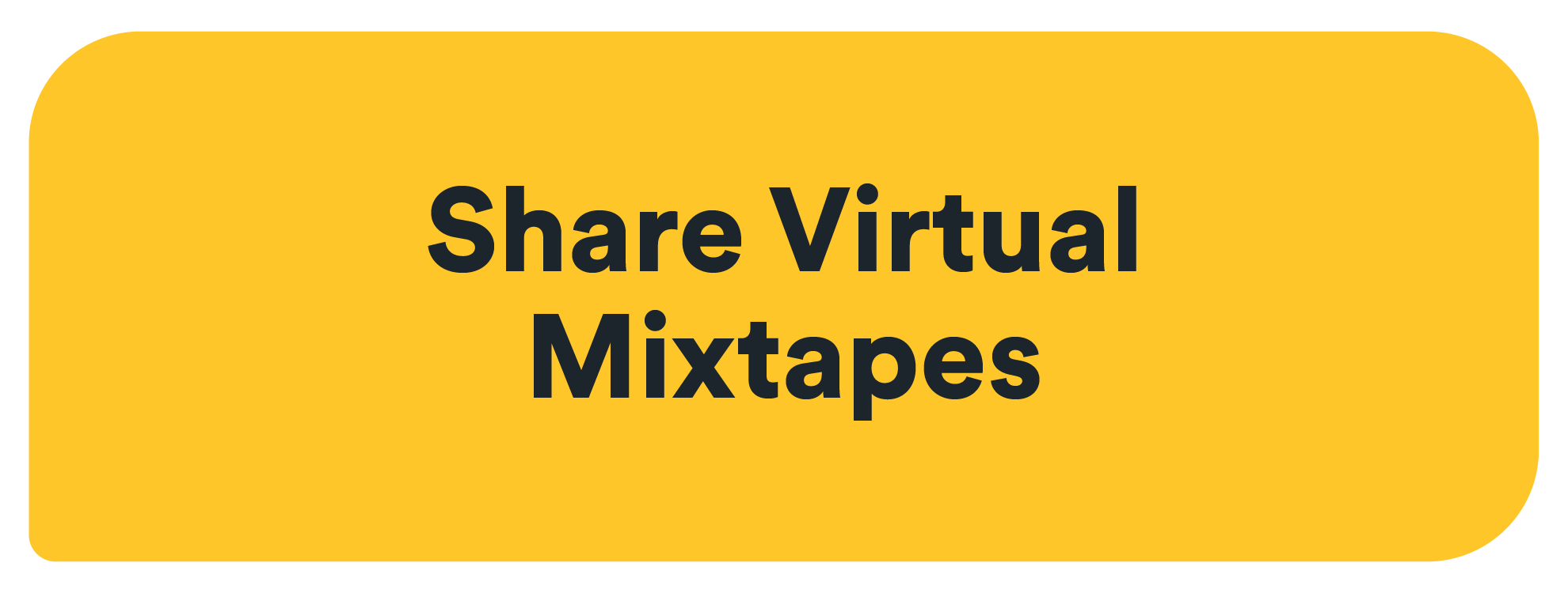 share virtual mixtapes
